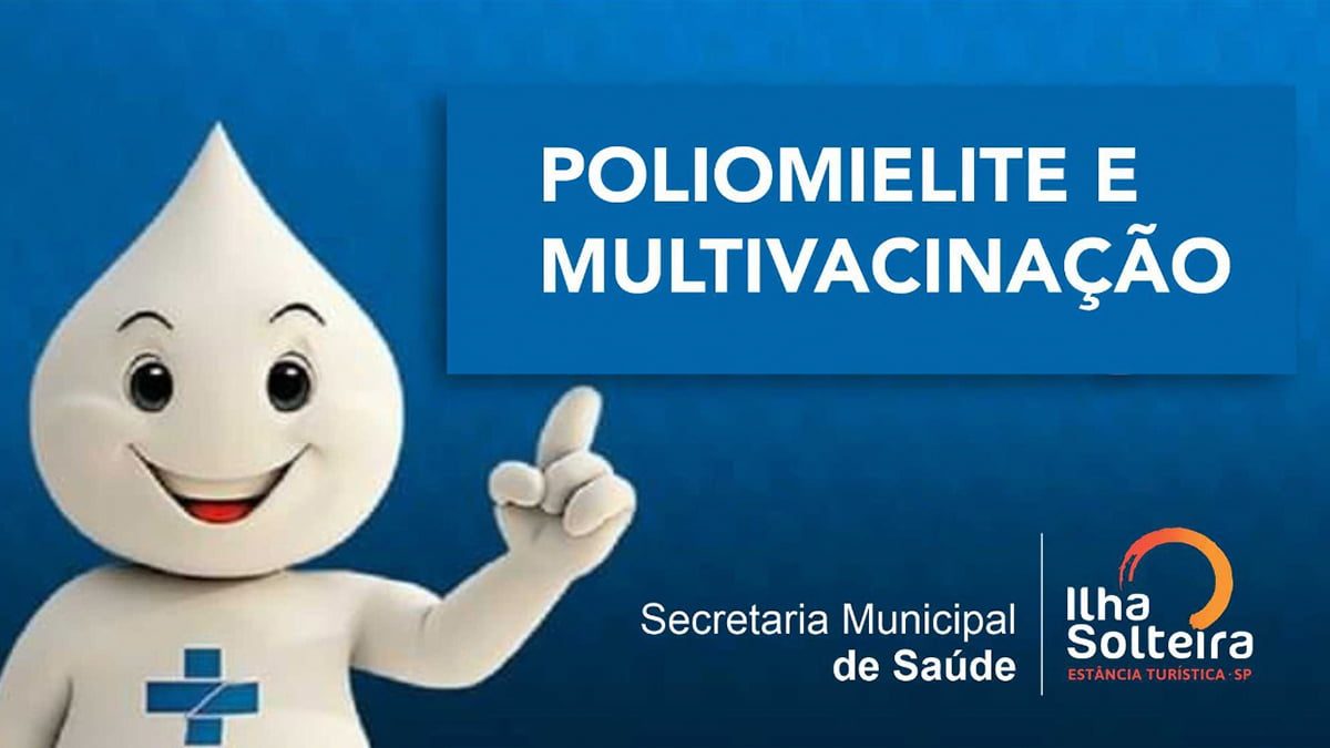 campanha-vacinacao-poliomielite-ilha-solteira-news