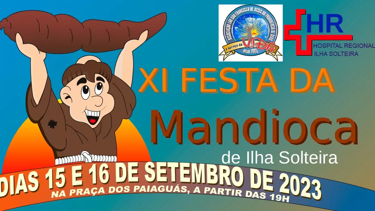 festa-da-mandioca-hospital-regional-de-ilha-solteira
