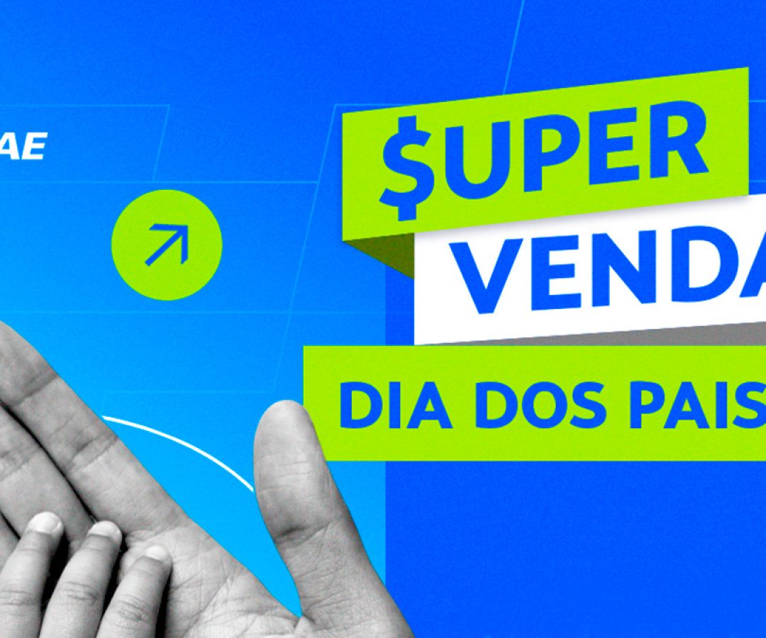 ilha-news-curso-sebrae-sp-vendas-dia-dos-pais-ilha-solteira ilha-news-curso-sebrae-sp-vendas-dia-dos-pais-ilha-solteira