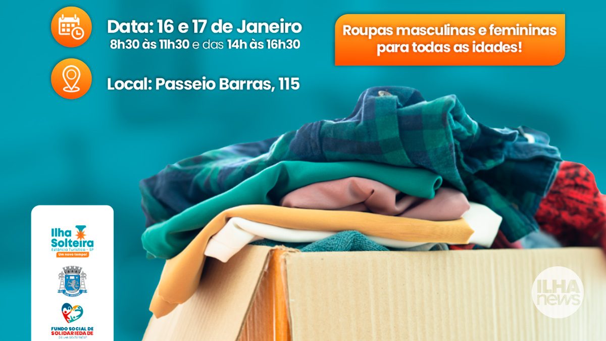 ilha-news-fundo-social-solidariedade-entrega-roupas-ilha-solteira