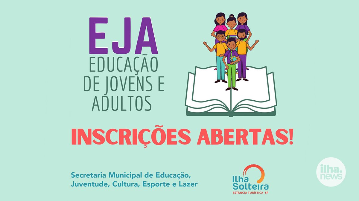 ilha-news-matriculas-abertas-eja-ilha-solteira