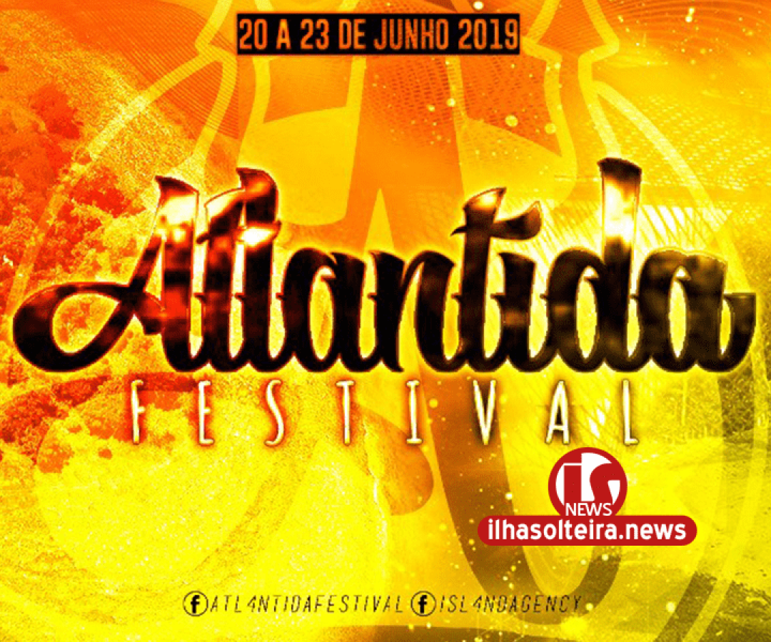 ilha-solteira-news-atlantida-festival-isl4nd-ilha-paraiso