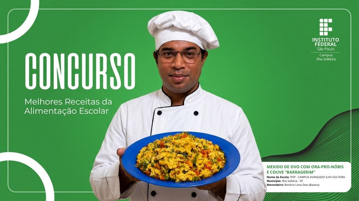 ilha-solteira-news-instituto-federal-concurso-nacional-de-receitas-renerio-baiano-barrageriim