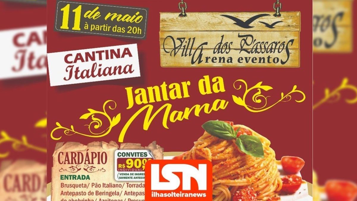 ilha-solteira-news-vila-dos-passaros-arena-eventos-jantar-da-mamma