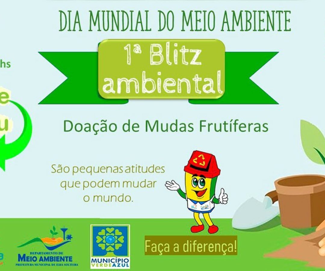 ilhanews blitz ambiental dia do meio ambiente ilha solteira