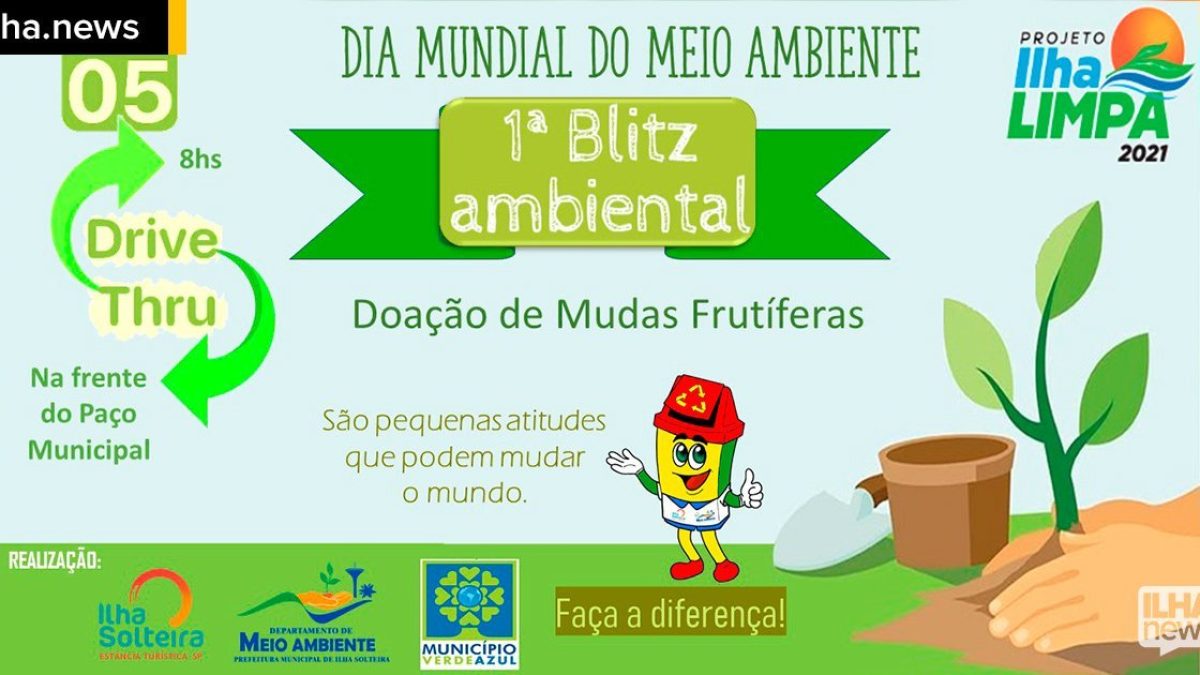 ilhanews blitz ambiental dia do meio ambiente ilha solteira