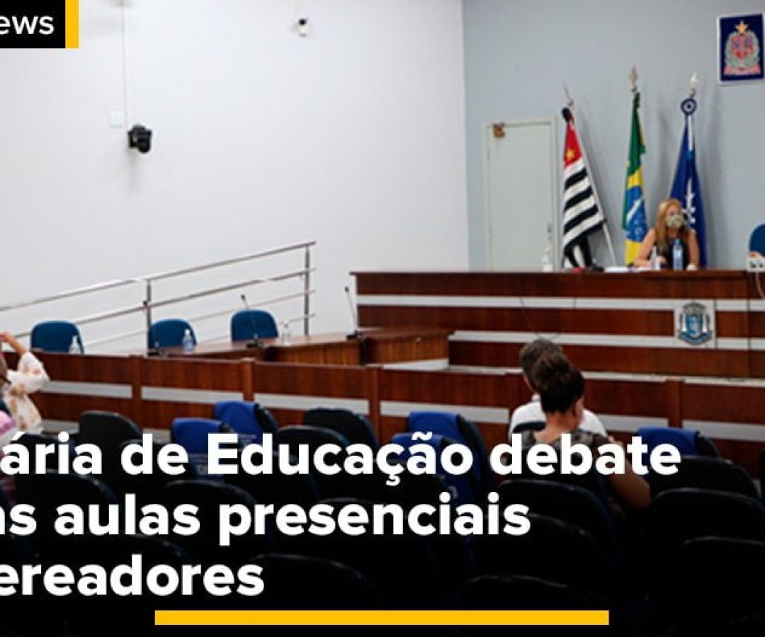 ilhanews-secretaria-educacao-vereadores-volta-aulas-ilha-solteira
